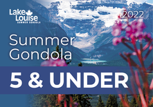 5 & Under Gondola Ticket (free)